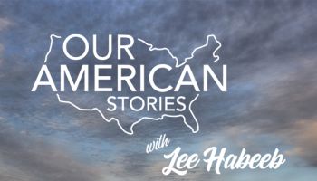 Our American Stories with Lee Habeeb WBT Show
