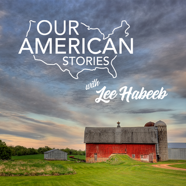 Our American Stories with Lee Habeeb WBT Show