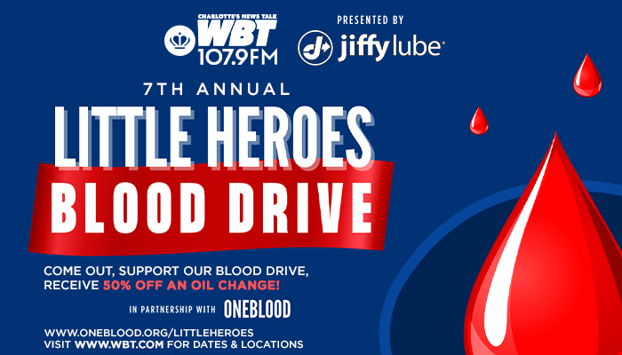 7th Annual Little Heroes Blood Drive presented by WBT 107.9 FM and Jiffy Lube, with a red blood drop icon.